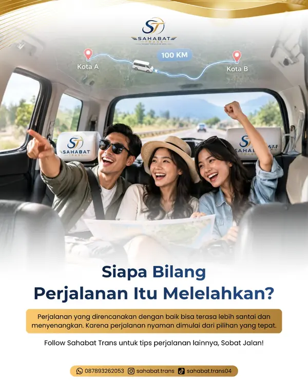 Poster Sahabat Trans: Siapa bilang perjalanan itu melelahkan?